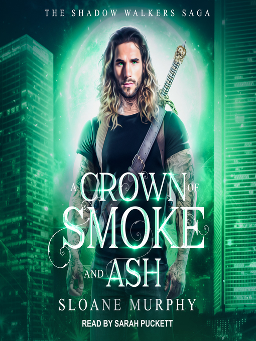 Title details for A Crown of Smoke and Ash by Sloane Murphy - Wait list